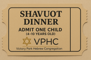 2: Shavuot Dinner - Child Ticket (4 - 10)